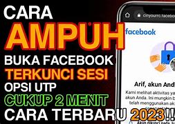 Cara Buka Kunci Fb Yang Terkunci