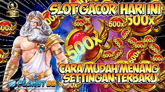 Slot Gacor Hari Ini Panglima Zeus 88 Login Link Online